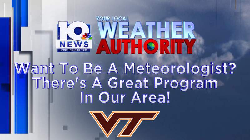 Want to be a meteorologist? Check out Virginia Tech’s meteorology program!